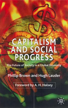 Brown / Lauder |  Capitalism and Social Progress | eBook | Sack Fachmedien