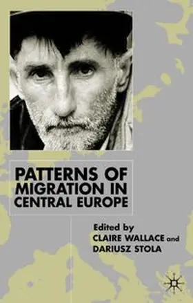 Wallace / Stola |  Patterns of Migration in Central Europe | eBook | Sack Fachmedien