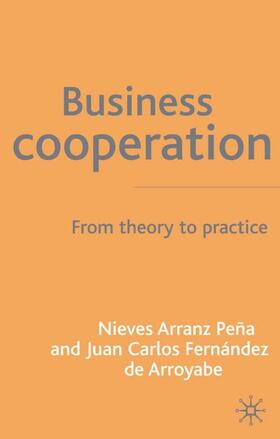 Peña / Arroyabe / Fernández de Arroyabe | Business Cooperation | Buch | sack.de
