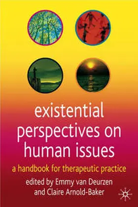 Deurzen / Arnold-Baker |  Existential Perspectives on Human Issues | Buch |  Sack Fachmedien