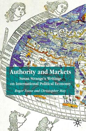 Tooze / May |  Authority and Markets | Buch |  Sack Fachmedien