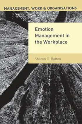 Bolton | Emotion Management in the Workplace | Buch | 978-0-333-99017-9 | www.sack.de