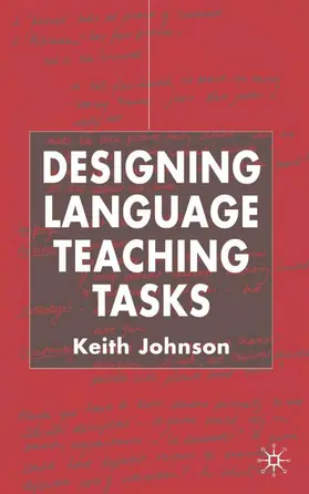 Johnson |  Designing Language Teaching Tasks | Buch |  Sack Fachmedien
