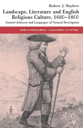 Mayhew |  Landscape, Literature and English Religious Culture, 1660-1800 | Buch |  Sack Fachmedien