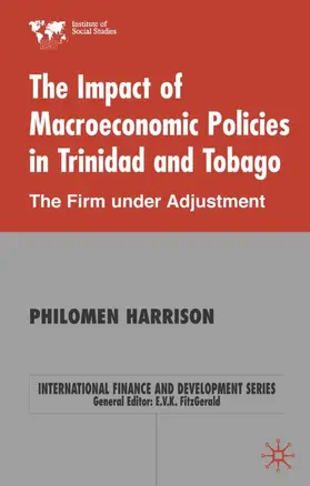 Harrison |  The Impact of Macroeconomics Policies in Trinidad and Tobago | Buch |  Sack Fachmedien