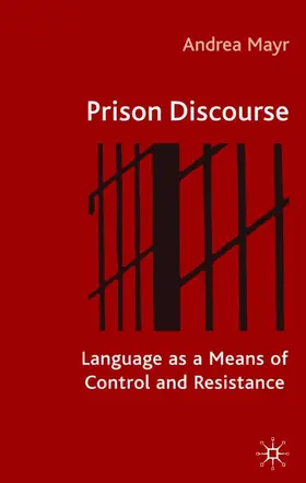 Mayr | Prison Discourse | Buch | 978-0-333-99335-4 | www.sack.de
