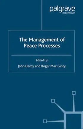 Darby / Ginty |  The Management of Peace Processes | eBook | Sack Fachmedien