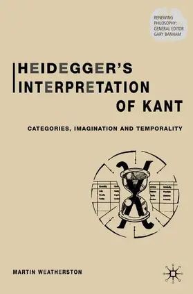Weatherston |  Heidegger's Interpretation of Kant | Buch |  Sack Fachmedien