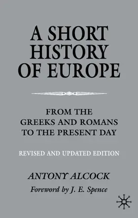 Alcock | A Short History of Europe, Second Edition | Buch | 978-0-333-99407-8 | www.sack.de