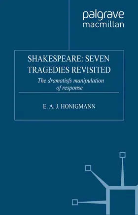 Honigmann |  Shakespeare: Seven Tragedies Revisited | Buch |  Sack Fachmedien