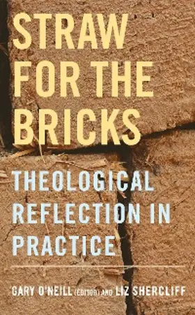 Shercliff / O'Neill |  Straw for the Bricks | eBook | Sack Fachmedien
