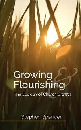 Spencer |  Growing and Flourishing | eBook | Sack Fachmedien