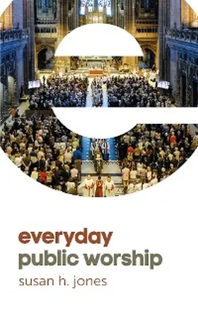 Jones |  Everyday Public Worship | eBook | Sack Fachmedien