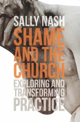 Nash |  Shame and the Church | eBook | Sack Fachmedien