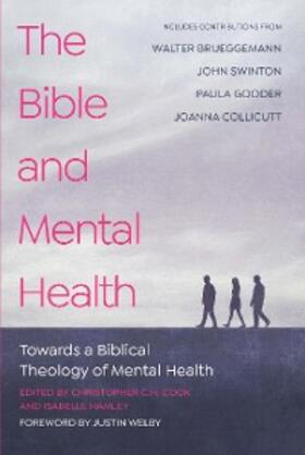 Cook / Hamley |  The Bible and Mental Health | eBook | Sack Fachmedien