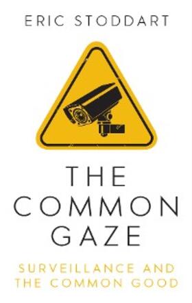 Stoddart |  The Common Gaze | eBook | Sack Fachmedien