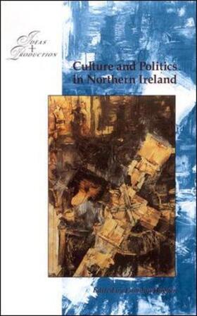 Hughes | Culture and Politics in Northern Ireland 1960-1990 | Buch | 978-0-335-09712-8 | sack.de