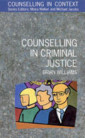 Williams |  Counselling in Criminal Justice | Buch |  Sack Fachmedien
