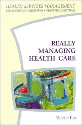  Really Managing Health Care | Buch |  Sack Fachmedien