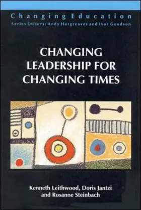 Leithwood / Jantzi / Steinbach |  Changing Leadership for Changing Times | Buch |  Sack Fachmedien