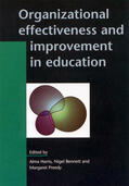 Harris / Bennett / Preedy |  Organizational Effectiveness and Improvement in Education | Buch |  Sack Fachmedien