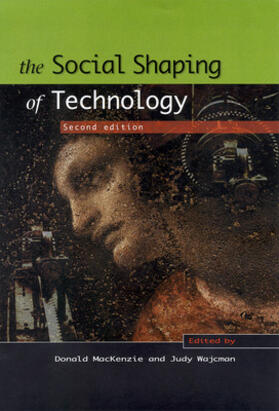 MacKenzie / Wajcman |  The Social Shaping of Technology | Buch |  Sack Fachmedien