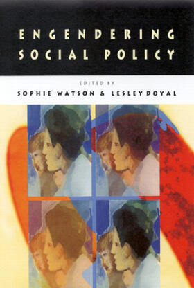Watson / Doyal | Engendering Social Policy | Buch | 978-0-335-20113-6 | sack.de