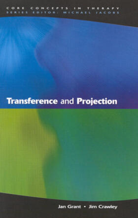 Grant / Crawley | Transference and Projection | Buch | 978-0-335-20314-7 | sack.de