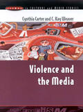 Carter |  Violence and the Media | Buch |  Sack Fachmedien