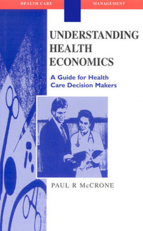 UNDERSTANDING HEALTH ECONOMICS | Buch | 978-0-335-20592-9 | sack.de