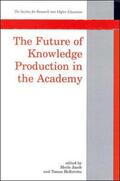 Jacob / Hellstorm |  The Future of Knowledge Production in the Academy | Buch |  Sack Fachmedien