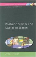 Alvesson |  Postmodernism and Social Research | Buch |  Sack Fachmedien