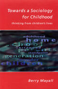 Mayall |  Towards a Sociology for Childhood | Buch |  Sack Fachmedien