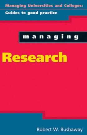 Bushaway | MANAGING RESEARCH | Buch | 978-0-335-20859-3 | sack.de