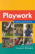 Brown |  Playwork - Theory and Practice | Buch |  Sack Fachmedien