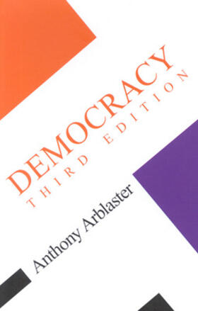 Arblaster | Democracy: Third Edition | Buch | 978-0-335-20969-9 | sack.de