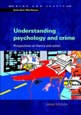 McGuire |  Understanding Psychology and Crime: Perspectives on Theory and Action | Buch |  Sack Fachmedien