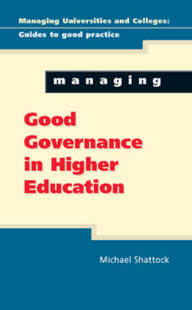Shattock | MANAGING GOOD GOVERNANCE IN HI | Buch | sack.de