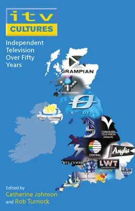 Johnson / Turnock |  Itv Cultures: Independent Television Over Fifty Years | Buch |  Sack Fachmedien