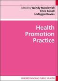 MacDowell / Macdowall / Bonnell |  Health Promotion Practice | Buch |  Sack Fachmedien