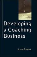Rogers |  Developing a Coaching Business | Buch |  Sack Fachmedien