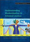 Senior / Crowther-Dowey / Long |  Understanding Modernisation in Criminal Justice | Buch |  Sack Fachmedien