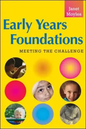 Moyles |  Early Years Foundations: Meeting the Challenge | Buch |  Sack Fachmedien