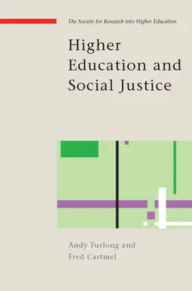 Furlong / Cartmel |  Higher Education and Social Justice | Buch |  Sack Fachmedien