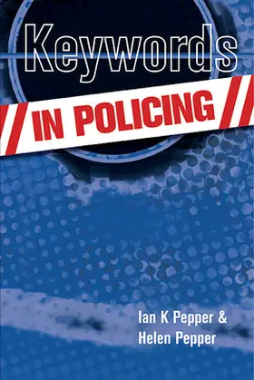Pepper |  Keywords in Policing | Buch |  Sack Fachmedien