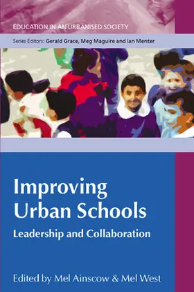 Ainscow / West |  Improving Urban Schools | Buch |  Sack Fachmedien