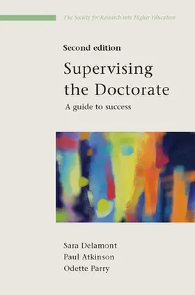 Delamont / Atkinson / Parry | Supervising the Doctorate 2nd Edition | Buch | 978-0-335-22480-7 | www.sack.de