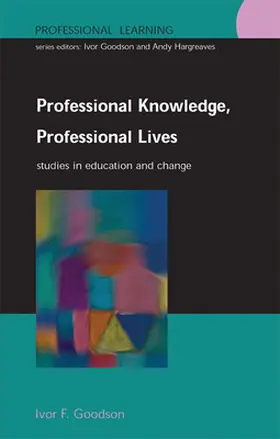 Goodson |  Professional Knowledge, Professional Lives | Buch |  Sack Fachmedien