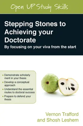 Leshem / Trafford |  Stepping Stones to Achieving your Doctorate: By Focusing on Your Viva From the Start | Buch |  Sack Fachmedien