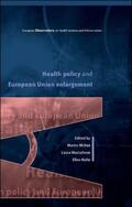Mckee / Maclehose / Nolte |  Health Policy and European Union Enlargement | Buch |  Sack Fachmedien